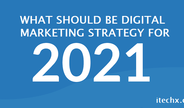 2021 Digital Marketing Strategy